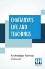 Image for Chaitanya&#39;s Life And Teachings