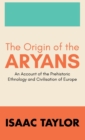 Image for The Origin of the Aryans