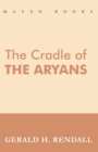 Image for The Cradle of the Aryans