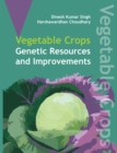 Image for Vegetable Crops : Genetics Resources And Improvements