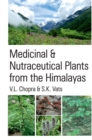 Image for Medicinal And Nutraceutical Plants From The Himalayas