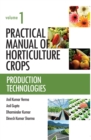 Image for Practical Manual Of Horticulture Crops : Vol.01 Production Technologies