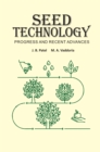 Image for Seed Technology : Progress And Recent Advances