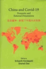 Image for China and Covid-19 : Domestic and External Dimensions