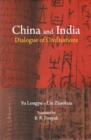 Image for China and India  : dialogue of civilisations