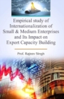 Image for Empirical study of Internationalization of small &amp; medium enterprises