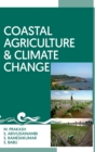 Image for Coastal Agriculture and Climate Change (Co Published With CRC Press-UK)