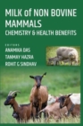 Image for Milk of Non Bovine Mammals: Chemistry and Health Benefits