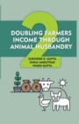 Image for Doubling Farmers Income Through Animal Husbandry