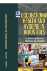 Image for Occupational Health and Hygiene in Industries