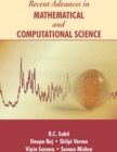 Image for Recent Advances In Mathematical And Computational Science