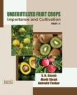 Image for Underutilized Fruit Crops : Importance and Cultivation Part-I