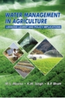 Image for Water Management In Agriculture (Lessons Learnt And Policy Implications)