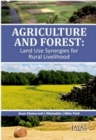 Image for Agriculture And Forest (Land Use Synergies For Rural Livelihood)