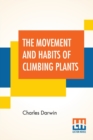 Image for The Movement And Habits Of Climbing Plants