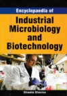 Image for Encyclopaedia Of Industrial Microbiology And Biotechnology