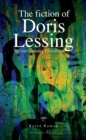 Image for The Fiction of Doris Lessing: Re-Envisioning Feminism
