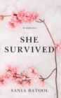 Image for She Survived: An Untold Story