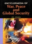 Image for Encyclopaedia of War, Peace And Global Security Volume-1