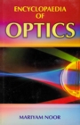Image for Encyclopaedia of Optics Volume-1 (Physical Optics)