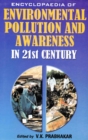 Image for Encyclopaedia of Environmental Pollution and Awareness in 21st Century Volume-1 (Agricultural Pollution)