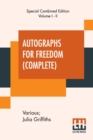 Image for Autographs For Freedom (Complete) : Edited By Julia Griffiths (Complete Edition Of Two Volumes)