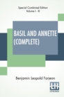 Image for Basil And Annette (Complete) : A Novel. Complete Edition Of Three Volumes In One.