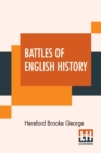 Image for Battles Of English History