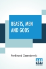 Image for Beasts, Men And Gods