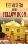 Image for The Mystery of the Yellow Room