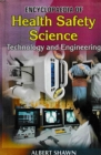 Image for Encyclopaedia of Health Safety Science, Technology and Engineering