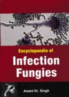 Image for Encyclopaedia Of Infection Fungies