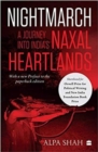 Image for Nightmarch: : A Journey into India&#39;s Naxal Heartlands