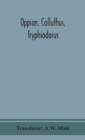Image for Oppian, Colluthus, Tryphiodorus
