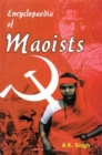 Image for Encyclopaedia Of Maoists Volume-3