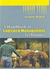 Image for Handbook of Livestock Management Techniques