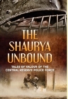 Image for The Shaurya Unbound