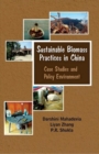 Image for Sustainable Biomass Practices in China Case Studies and Policy Environment