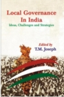 Image for Local Governance in India Ideas, Challenges and Strategies