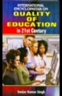 Image for International Encyclopaedia On Quality Of Education In 21st Century Volume-3