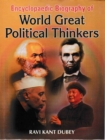 Image for Encyclopaedic Biography Of World Great Political Thinkers