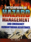 Image for Encyclopaedia of Hazard Management and Emergency Humanitarian Assistance Volume-3