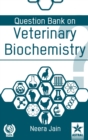 Image for Question Bank on Veterinary Biochemistry