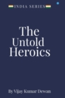 Image for The Untold Heroics