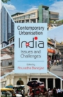 Image for Contemporary Urbanisation In India Issues And Challenges In The 21st Century