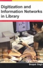 Image for Digitization And Information Networks In Library