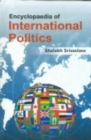 Image for Encyclopaedia of International Politics