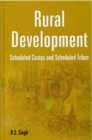 Image for Rural Development: Scheduled Castes and Scheduled Tribes