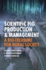 Image for Scientific Pig Production and Management: A Bio-treasure for Rural Society