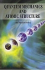 Image for Quantum Mechanics and Atomic Structure
